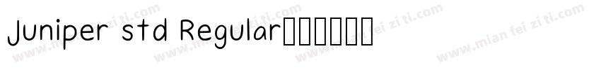 Juniper std Regular字体转换